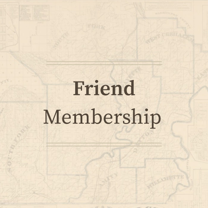 Friend Membership • Yamhill County Historical Society